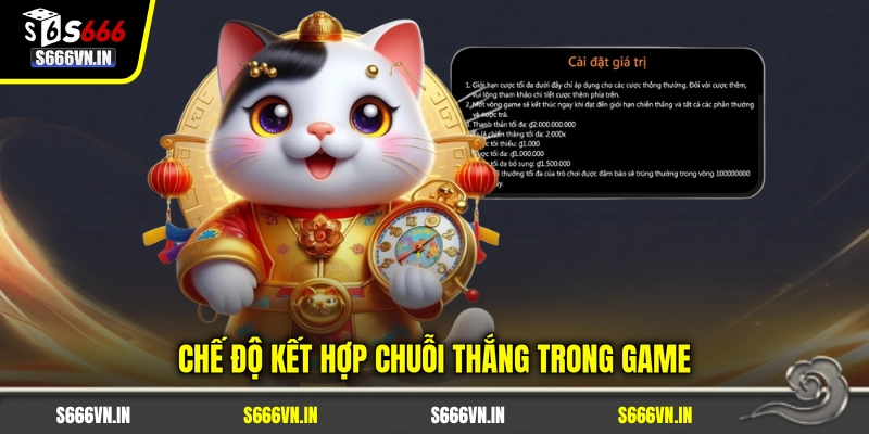Chế độ kết hợp chuỗi thắng trong game
